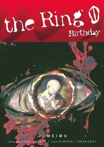 The Ring Volume 0: Birthday